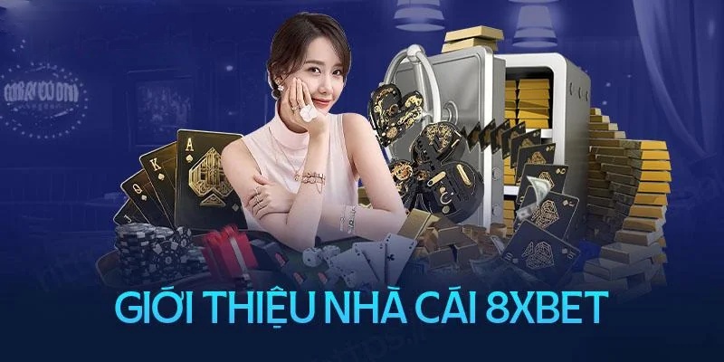 8xbet được nhiều anh em hội viên yêu thích và lựa chọn