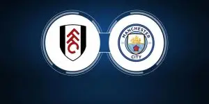 Soi Kèo Fulham Vs Man City, 18h30 Ngày 11/5/2024 - EPL