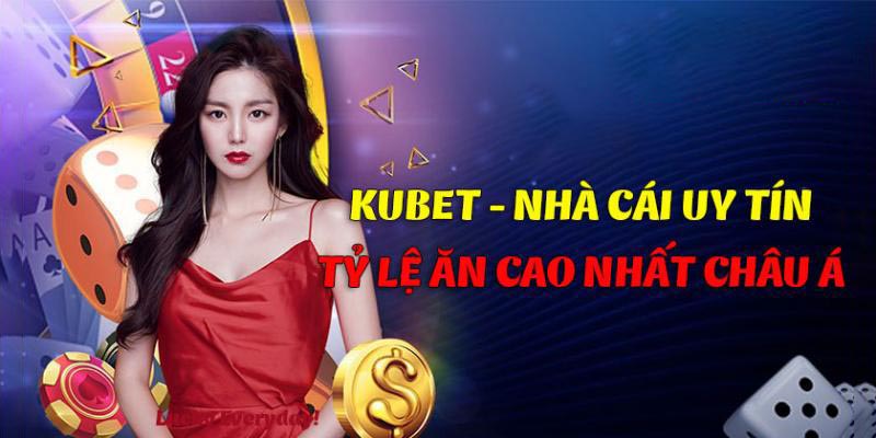 Feedback khách hàng của Kubet