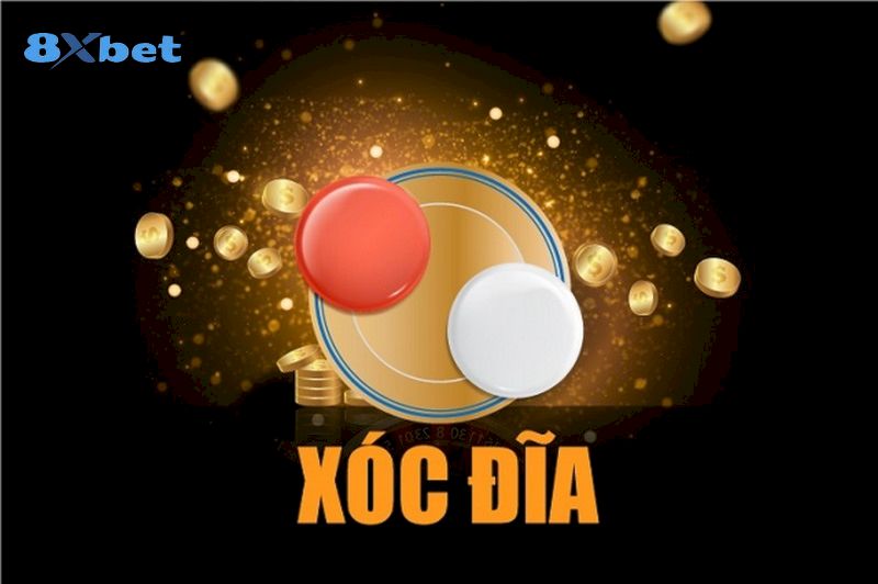 Giới thiệu game xóc đĩa tại nhà cái 8Xbet